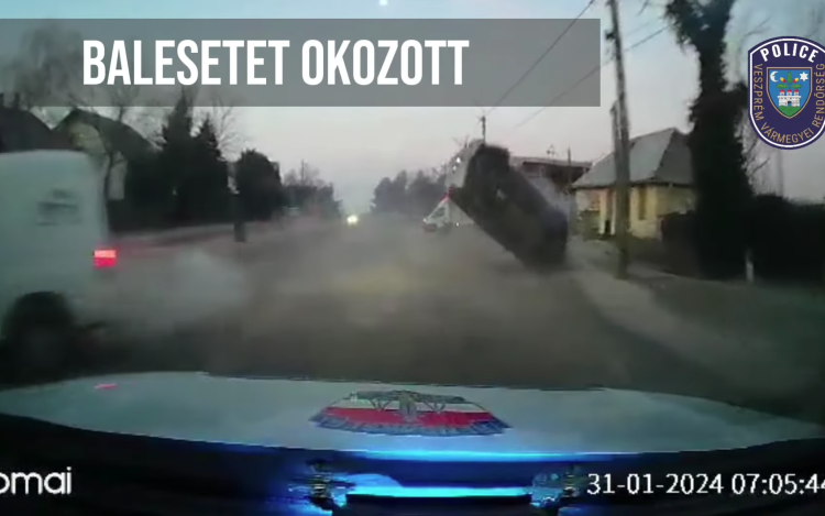 Akciófilmbe illő jelenetet rögzített a rendőrautó kamerája Veszprém vármegyében - Videó